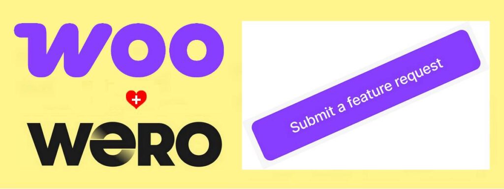 WooCommerce Logo, Wero Logo und Button "Feature Request"