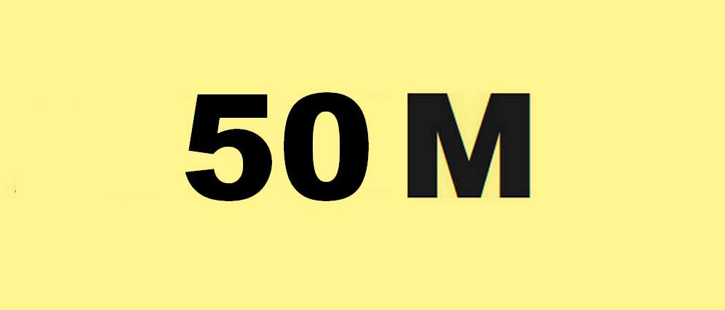 50 M als Abkürzung für 50 Millionen