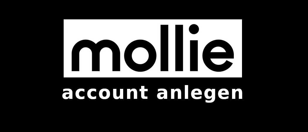 Mollie-Account anlegen