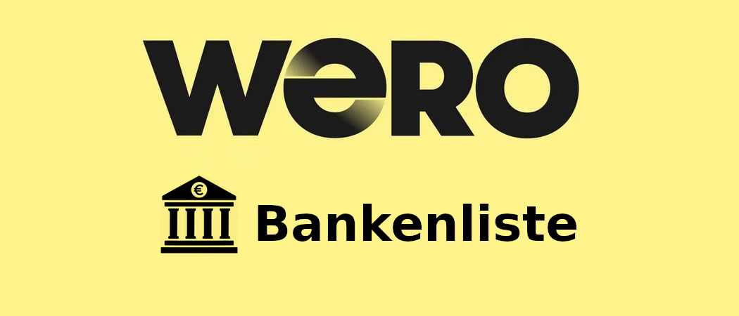 Wero-Bankenliste