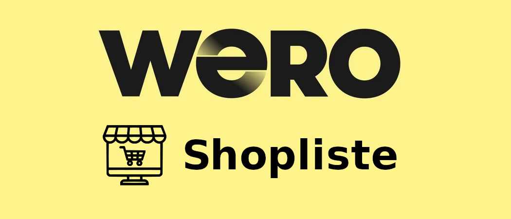 Wero-Shopliste mit Wero-Logo und Shop-Icon