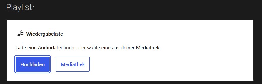 Audiodateien im Playlist-Block hochladen